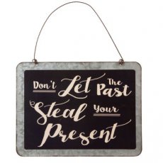 Tekstbord "Steal the present" - 25 cm